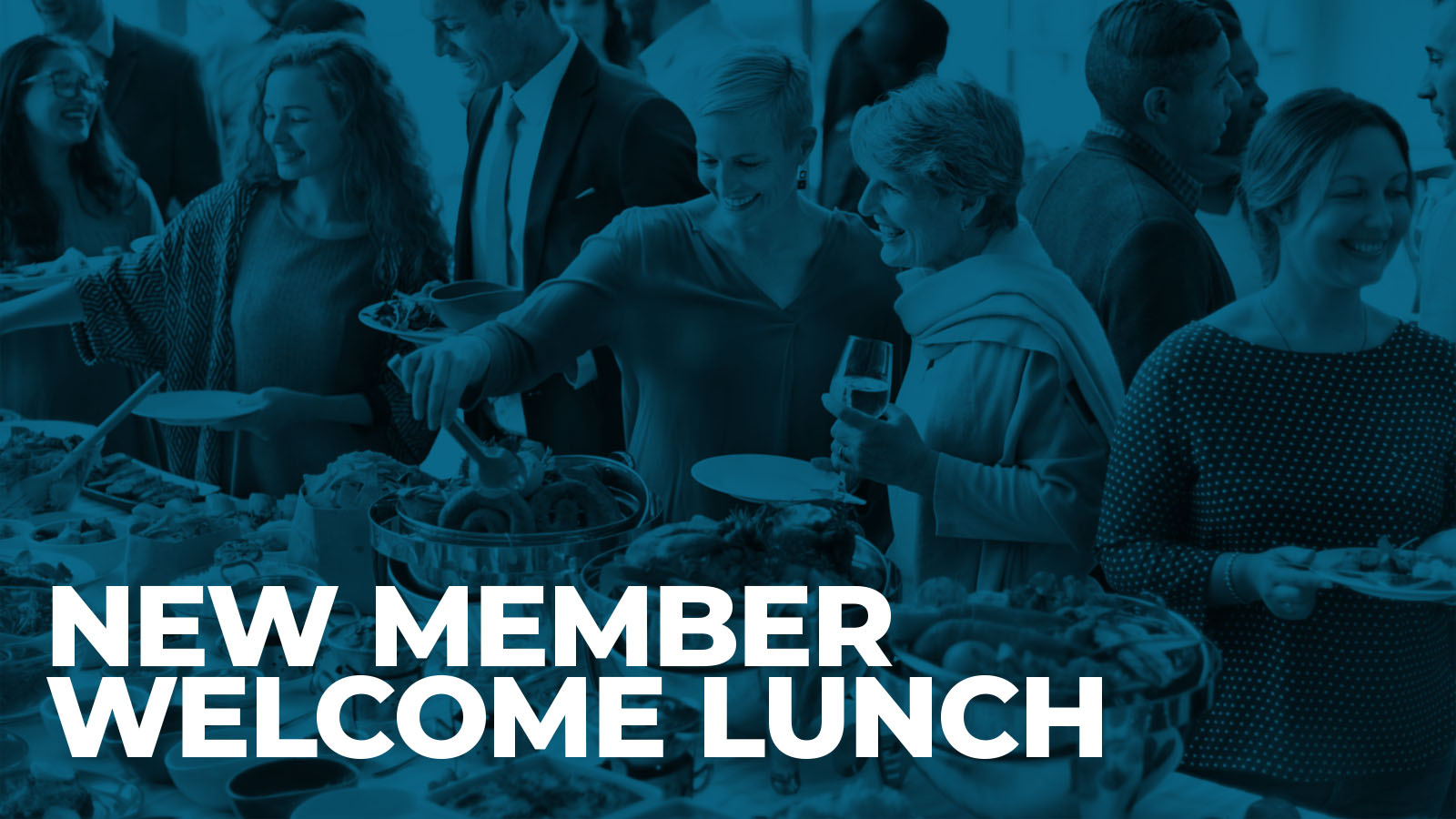 Guests gather at a new member welcome lunch buffet.
