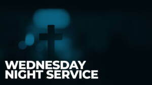 Cross silhouette with Wednesday Night Service text